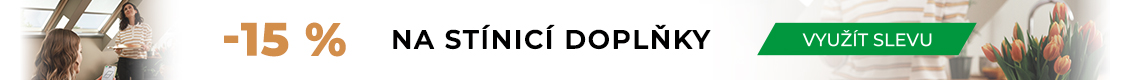 Sleva -15 % na vnitřní stínicí doplňky!
